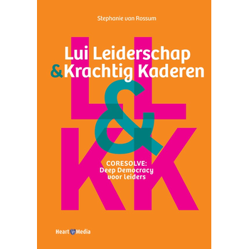 Lui leiderschap & krachtig kaderen (Paperback) bij Singel 344