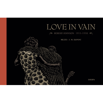 Love in vain (Hardback) bij Singel 344