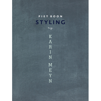 Piet Boon styling by Karin Meyn (Paperback) bij Singel 344