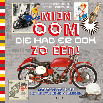 Mijn oom die had er ook zo een! (Hardback) bij Singel 344