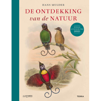 De ontdekking van de natuur (Hardback) van Hans Mulder