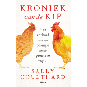 Kroniek van de kip (Hardback) bij Singel 344