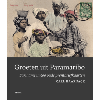Groeten uit Paramaribo (Hardback) bij Singel 344