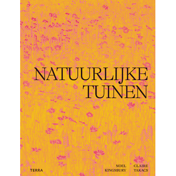 Natuurlijke tuinen (Hardback) bij Singel 344
