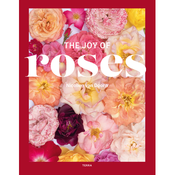 The Joy of Roses (Hardback) bij Singel 344