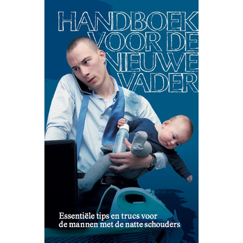 Handboek voor de nieuwe vader (Paperback) bij Singel 344