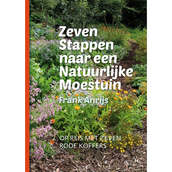 Zeven stappen naar een natuurlijke moestuin (Hardback) bij Singel 344