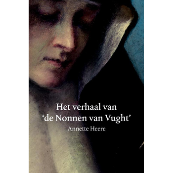 Het verhaal van de Nonnen van Vught (Paperback) bij Singel 344