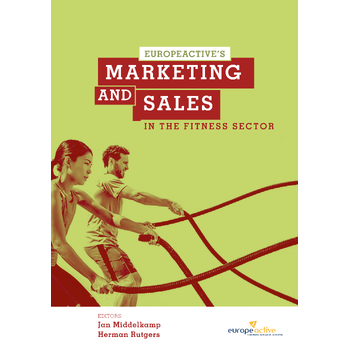 Marketing and Sales in the Fitness sector (Hardback) bij Singel 344