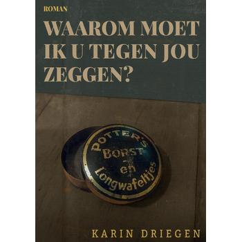 Waarom moet ik u tegen jou zeggen? (Paperback) bij Singel 344