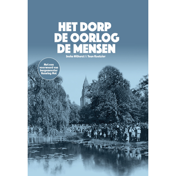 Het dorp, de oorlog, de mensen (Hardback) bij Singel 344