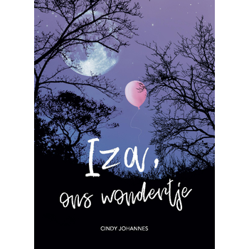 Iza, ons wondertje (Paperback) van Cindy Johannes