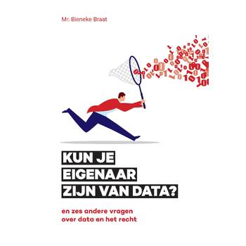 Kun je eigenaar zijn van data? (Hardback) bij Singel 344