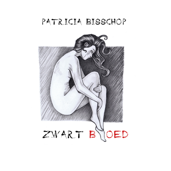 Zwart Bloed (Hardback) bij Singel 344