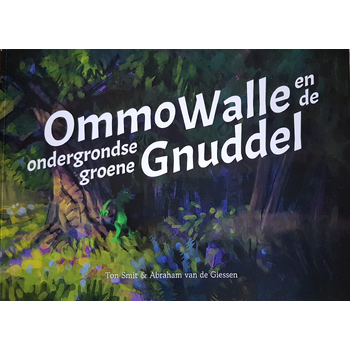 Ommo Walle en de ondergrondse groene gnuddel (Hardback) bij Singel 344