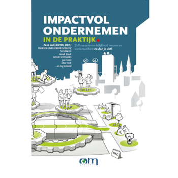 Impactvol ondernemen in de praktijk (Hardback) bij Singel 344