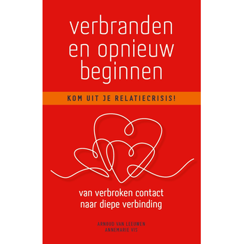 Verbranden en opnieuw beginnen (Paperback) bij Singel 344
