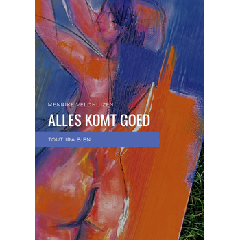 Alles komt goed (Paperback) bij Singel 344