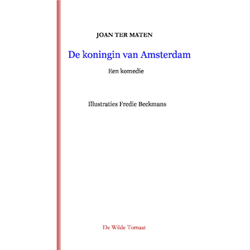 De koningin van Amsterdam (Paperback) bij Singel 344