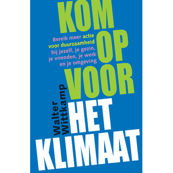 Kom op voor het klimaat (Paperback) bij Singel 344