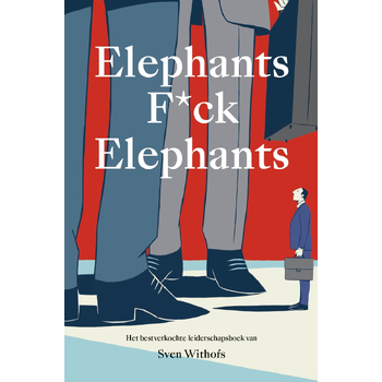 Elephants F*ck Elephants (Paperback) bij Singel 344