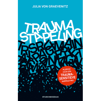 Traumastapeling (Paperback) bij Singel 344