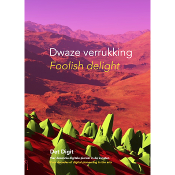 Dwaze verrukking - Foolish delight (Paperback) bij Singel 344