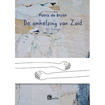 De omhelzing van Zaid (Hardback) bij Singel 344