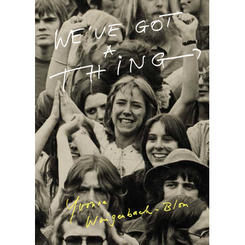 We've got a thing (Paperback) bij Singel 344