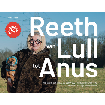 Reeth: van Lull tot Anus (Paperback) bij Singel 344