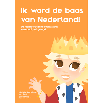 Ik word de baas van Nederland (Paperback) bij Singel 344