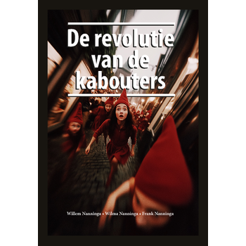 De revolutie van de kabouters (Hardback) bij Singel 344