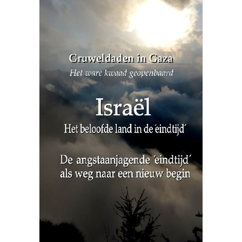 Gruweldaden in Gaza - Het ware ´kwaad´ geopenbaard (Paperback) bij Singel 344