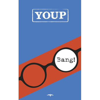 Bang! (Paperback) bij Singel 344