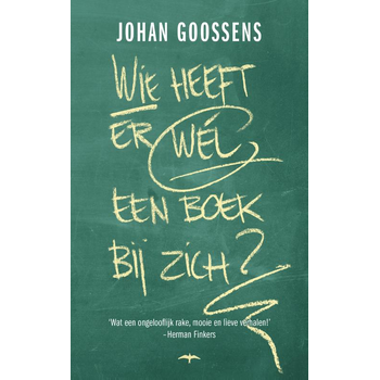 Wie heeft er wél een boek bij zich? (Paperback) bij Singel 344