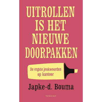 Uitrollen is het nieuwe doorpakken (Paperback) bij Singel 344
