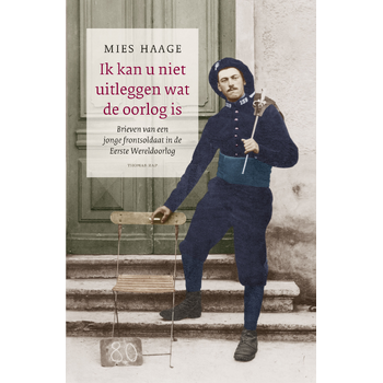 Ik kan u niet uitleggen wat de oorlog is (Paperback) bij Singel 344