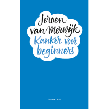 Kanker voor beginners (Hardback) bij Singel 344