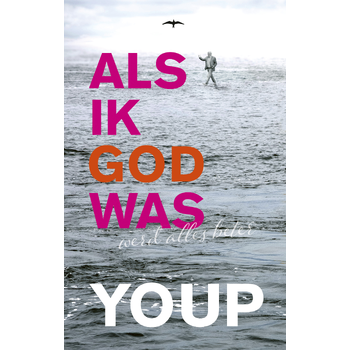 Als ik God was (Paperback) bij Singel 344
