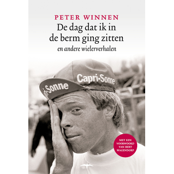 De dag dat ik in de berm ging zitten (Paperback) bij Singel 344