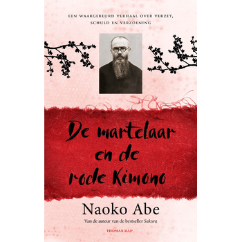 De martelaar en de rode kimono (Paperback) bij Singel 344
