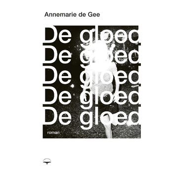 De gloed (Paperback) bij Singel 344