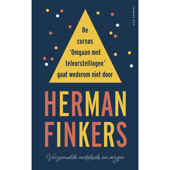 De cursus omgaan met teleurstellingen gaat wederom niet door (Hardback) bij Singel 344