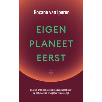 Eigen planeet eerst (Hardback) bij Singel 344