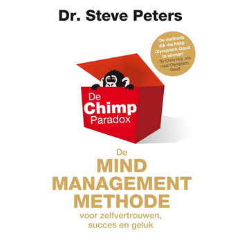 De Chimp Paradox (Paperback) van Steve Peters
