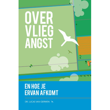 Over vliegangst en hoe je ervan afkomt (Paperback) bij Singel 344