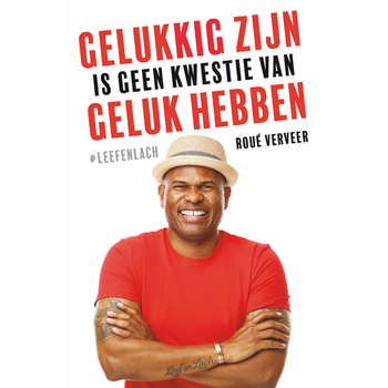 Gelukkig zijn is geen kwestie van geluk hebben (Paperback) bij Singel 344