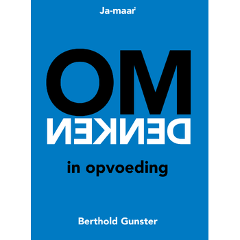 Omdenken in opvoeding (Paperback) bij Singel 344