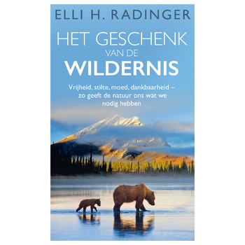 Het geschenk van de wildernis (Hardback) bij Singel 344