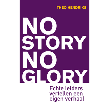 No Story No Glory (Paperback) bij Singel 344